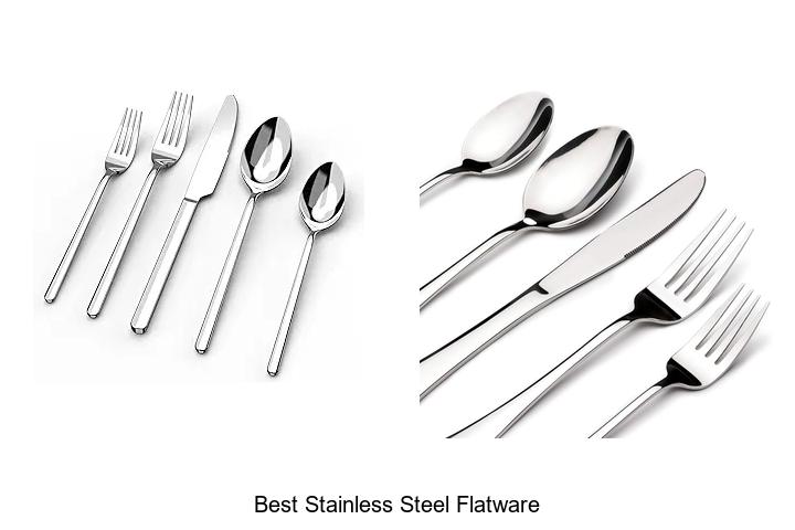 Top 15 Best Stainless Steel Flatware You Can’t Miss!