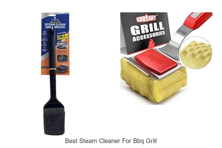 Best Steam Cleaner For BBQ Grill That Will Blow Your Mind