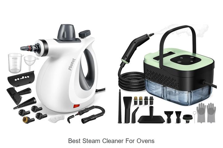 Top 12 Best Steam Cleaner for Ovens That Will Shock You!