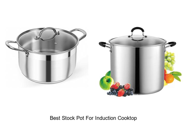 Top 12 Best Stock Pot For Induction Cooktop You Need Now