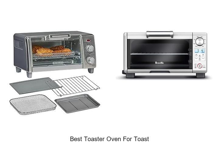 Top 12 Best Toaster Oven For Toast You Can’t Miss!