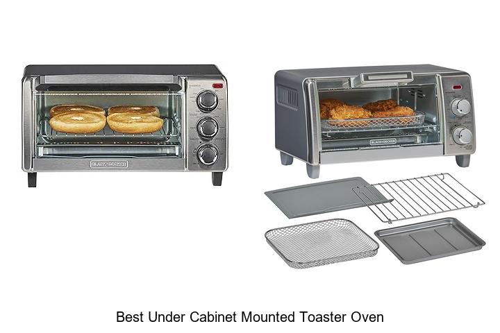Top 12 Best Under Cabinet Mounted Toaster Oven You Need Now