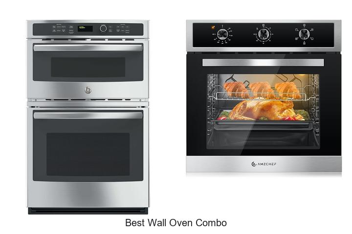 Top 12 Best Wall Oven Combo That Will Transform Your Kitchen