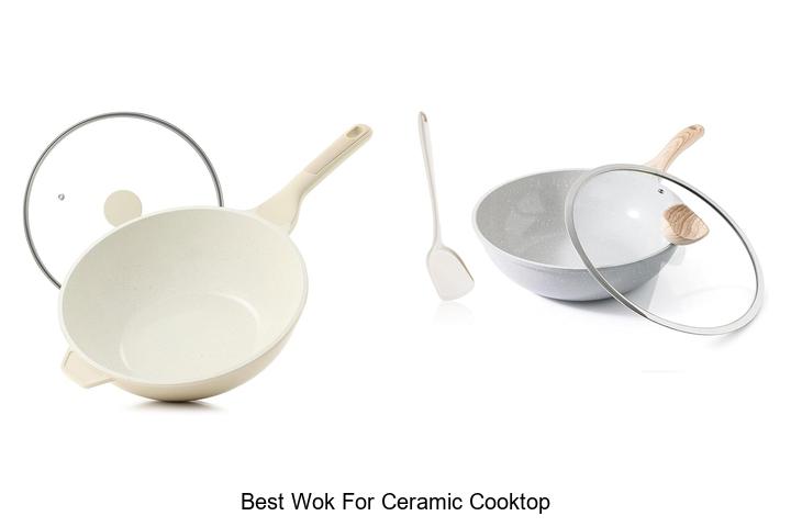 Top 12 Best Wok for Ceramic Cooktop You Can’t Miss!